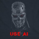 Terminator USE AI T-800 Shirt 3 USE AI T-800 Shirt