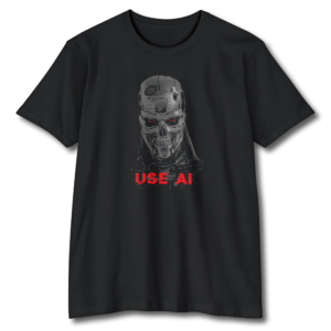 Terminator USE AI T-800 Shirt 4 USE AI T-800 Shirt