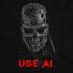 Terminator USE AI T-800 Shirt 6 USE AI T-800 Shirt